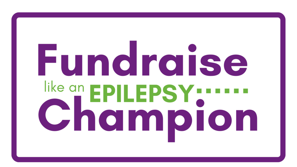 Fundraise like an Epilepsy Champion